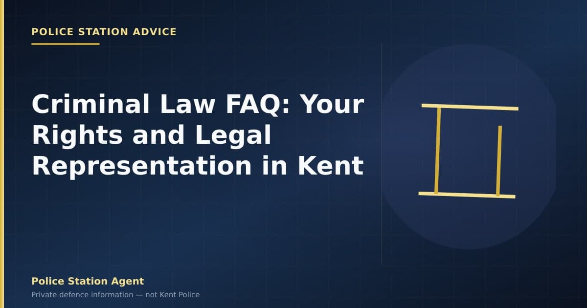 Criminal Law FAQ: Your Rights and Legal Representation in Kent