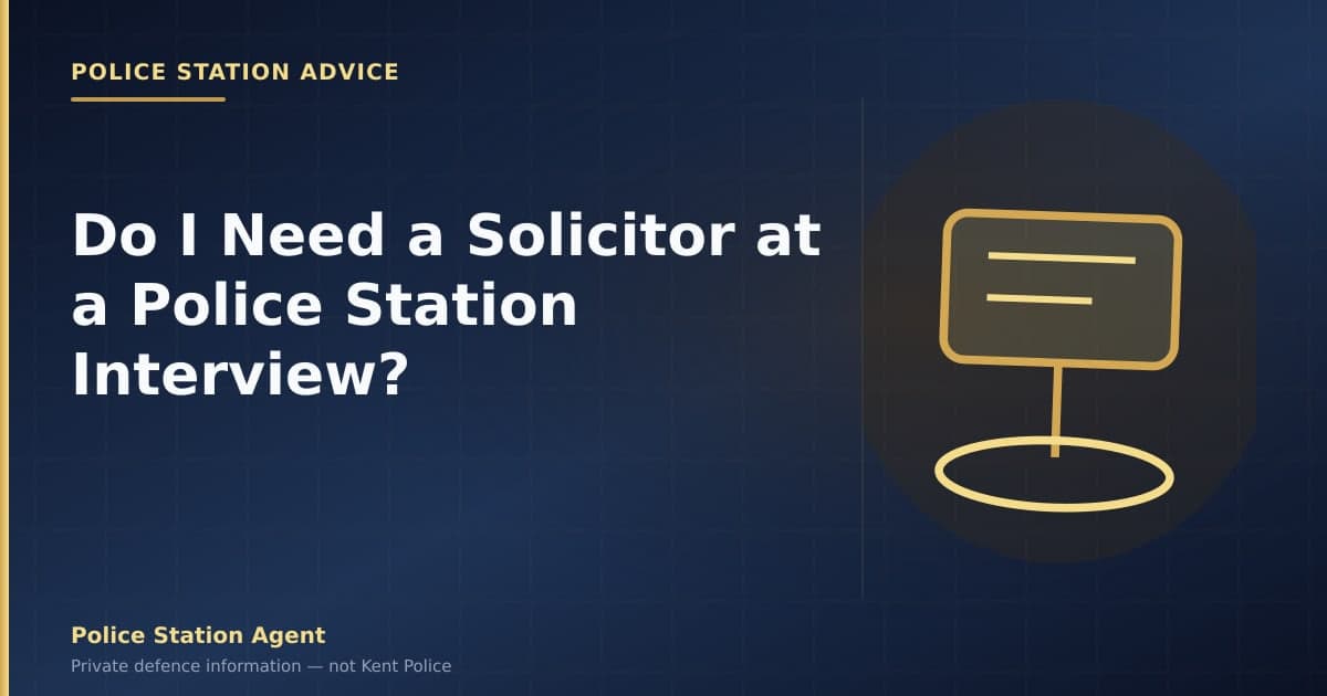 Do I Need a Solicitor at a Police Station Interview?