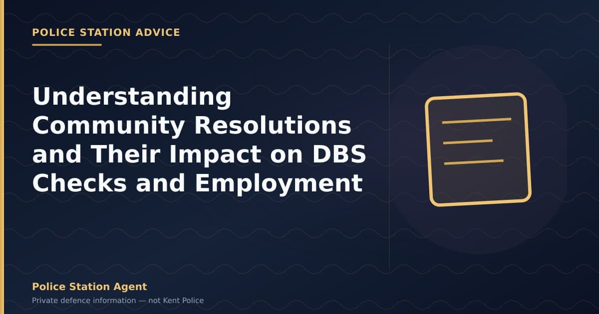 Understanding Community Resolutions and Their Impact on DBS Checks and Employment
