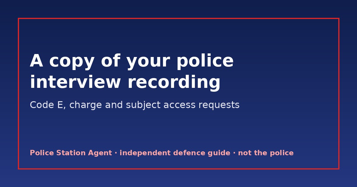 Getting a copy of a police interview recording in Kent