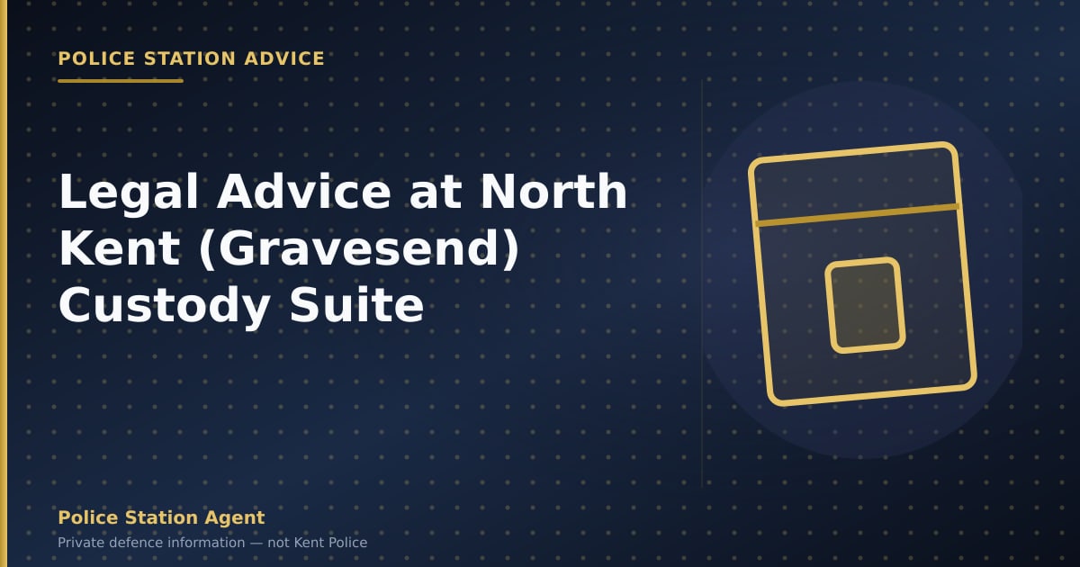 Legal advice at North Kent Gravesend custody suite